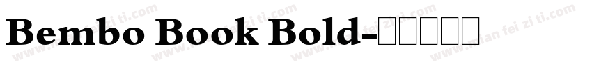 Bembo Book Bold字体转换